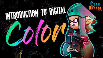 Introduction to Digital Color - How to Start in Digital Art - Tutorial - Part 3