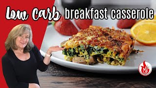Easy Low Carb Breakfast Casserole