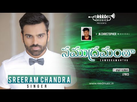 Samudramantha - Jk Christopher\Sreerama Chandra Christian Songs\Vinay Kumar \Reed Music Productions
