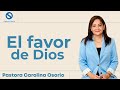Dios quiere bendecirte - Pastora Carolina Osorio