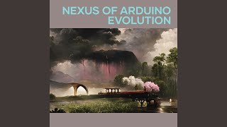 Nexus of Arduino Evolution