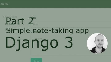 Building a simple note-taking app using Django 3 - part 2