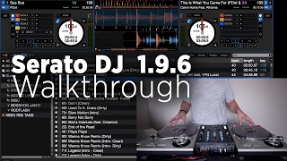 Serato DJ 1.9.6 Beta: New Feature Walkthrough
