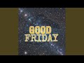 Good Friday Feat Glorious Holar C And S Good Friday Feat Glorious Holar C And S