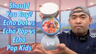 Should You Buy? Echo Dot vs Echo Pop vs Echo Pop Kids
