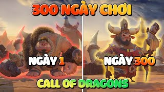 300 NGÀY Cày Cuốc Trong Call of Dragons Mình Đã Đạt Được Những Gì Và Bài Học Kinh Nghiệm