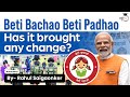 Implementation and monitoring needs to improve for beti bachao beti padhao  upsc  studyiq ias