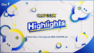 Capcom Highlights - Dia 1 (Português brasileiro) | 7 de março de 2024