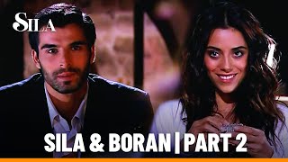 Baştan Sona Boran & Sıla - Part 2
