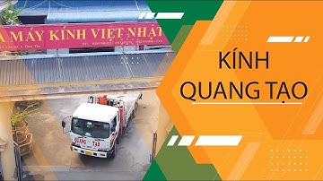 Sản xuất Video marketing KÍNH QUANG TẠO VIỆT NHẬT AIA | Công Ty Tổ Chức Sự Kiện Phú Thọ