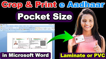 How to Crop and Print Aadhaar Card in Pocket Size Using MS Word | PVC or Laminate 2025