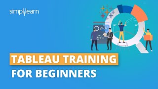 Tableau Training For Beginners 2021 | Tableau Tutorial For Beginners | Tableau Course | Simplilearn