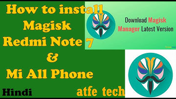 Magisk Manager Install Redmi Note 7 || How to install Magisk Redmi Note 7 || Install Magisk Note 7 |