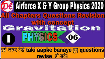 Airforce Last 50 days Physics|Gravitation|Airforce Physics X&Y group 2020 Question|Physics Airforce