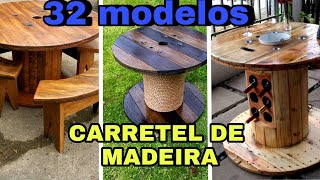 32 MODELOS DE CARRETEL DE MADEIRA PARA INSPIRAÇÃO!