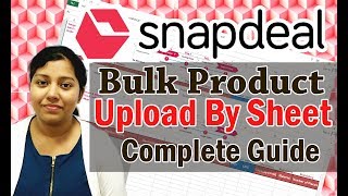 Snapdeal Listing in Bulk | Product uploading using snapdeal excel sheet screenshot 5