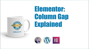 Elementor - Column Gap Explained