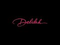 The Delilah Show - Montage