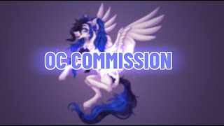 OC Commission-MLP [SPEEDPAINT]