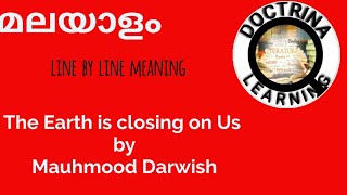 The Earth is closing on Us Mauhmud Darwish//short summary