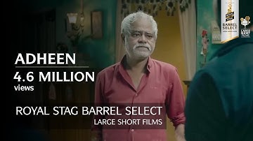 Adheen | Sanjay Mishra, Anupriya Goenka Short Film | Royal Stag Barrel Select Shorts