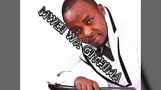 Mwei wa Githima - Sammy Irungu ( Audio with Lyrics | DIAL *860*174# FOR SKIZA)