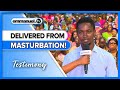 DELIVERED FROM MASTURBATION ADDICTION GODWIN S TESTIMONY