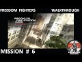 Freedom Fighters 1 - Walkthrough - Mission 6 - ''Brooklyn Fire Station''