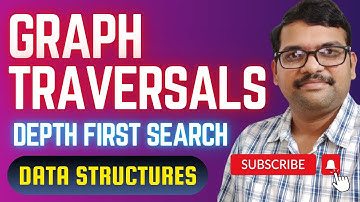 DEPTH FIRST SEARCH(DFS) | GRAPH TRAVERSALS - DATA STRUCTURES