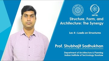 Lecture 04: Loads on Structures