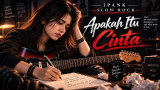 Apakah Itu Cinta – IPANK | Slow Rock Cover Terbaru 2026 | Rockita Indonesia