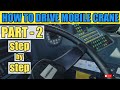 BASIC TUTORIAL ON HOW TO DRIVE MOBILE CRANE | LIEBHERR LTM1160-5.2  || PART-2 020 yonnob TV