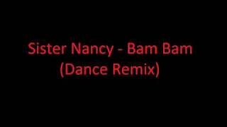 Sister Nancy - Bam Bam (Dance Remix) Resimi