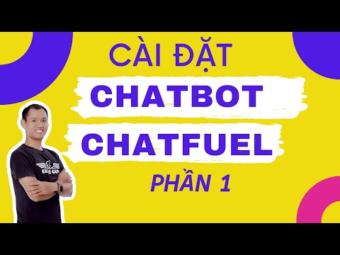 Hướng dẫn cài đặt chatfuel chatbot - phần 1 | Eroca Thanh