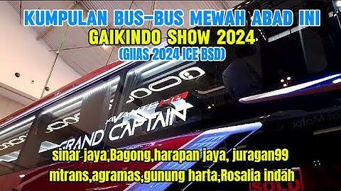 KUMPULAN BUS MEWAH TERBARU GIIAS 2024