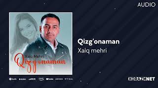 Xalq mehri - Qizg'onaman | Халк мехри - Кизгонаман (AUDIO)