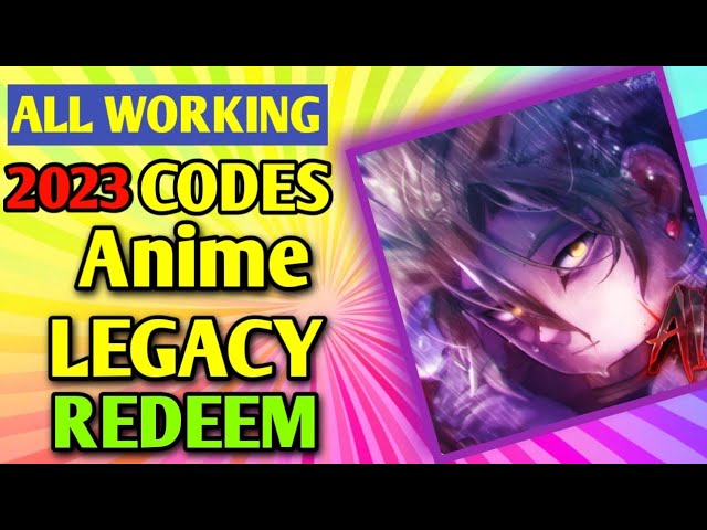All Secret Anime Legacy Codes 2023  Codes for Anime Legacy 2023  Roblox  Code  YouTube
