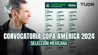 ¿NUEVO PROCESO?  Convocatoria OFICIAL de Selección Mexicana para Copa America 2024 | TUDN