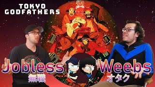 Tokyo Godfathers and the Christmas Miracles | Jobless Weebs 122