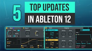 Top 5 New Features of Ableton Live 12