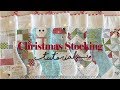 Easy Christmas Stocking Tutorial