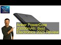 Anker PowerCore 20000mAh: Best Electronics 2025 Review