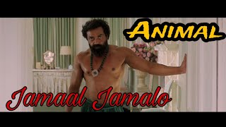 Jamal Jamalo Bobby Deol Entry Song In Animal