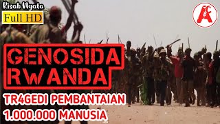 PEMBANTAIAN 1.000.000  MANUSIA YANG JARANG DIKETAHUI  ||  ALUR FILM HOTEL RWANDA (2004)