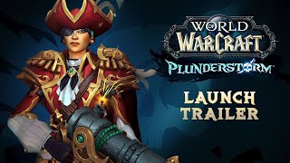 Plunderstorm Launch Trailer | World of Warcraft