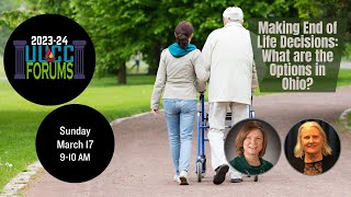 Making End of Life Decisions: What are the Options in Ohio?