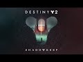 Destiny 2 - Shadowkeep (Solo)