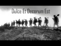 Dulce et Decorum Est - Wilfred Owen