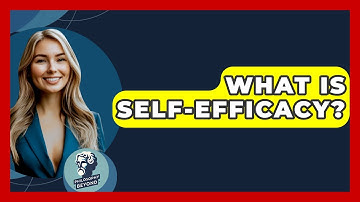 What Is Self-efficacy? - Philosophy Beyond
