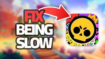 How To Fix Brawl Stars App Being Slow | Final Solution